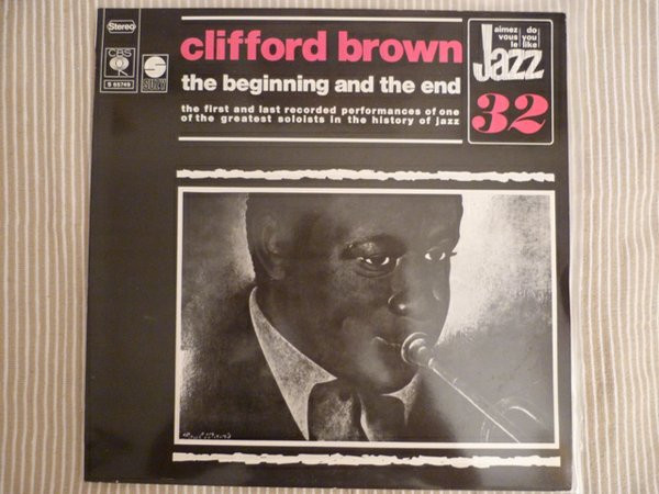 Clifford Brown - The Beginning And The End (LP, Album)
