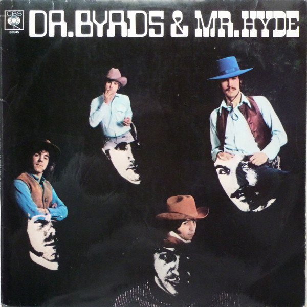 The Byrds - Dr. Byrds & Mr. Hyde (LP, Album, Mono)