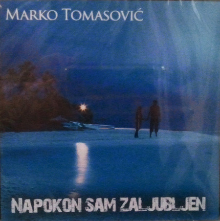 Marko Tomasović - Napokon Sam Zaljubljen (CD, Album)