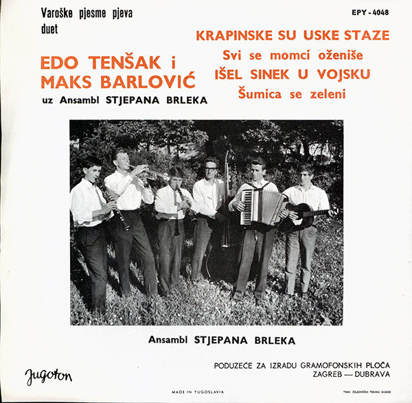 Edo Tenšak I Maks Barlović - Krapinske Su Uske Staze (7