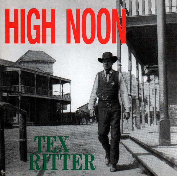 Tex Ritter - High Noon (CD, Comp)