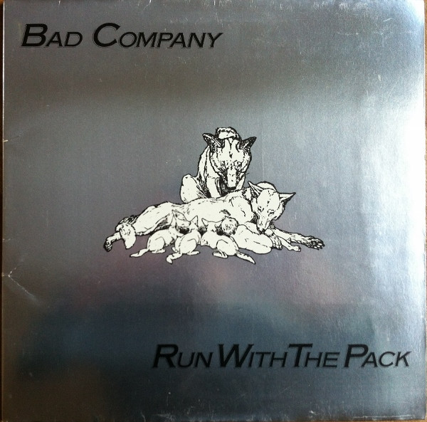 Bad Company (3) - Run With The Pack (LP, Album, Gat)
