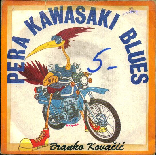 Branko Kovačić - Pera Kawasaki Blues (7