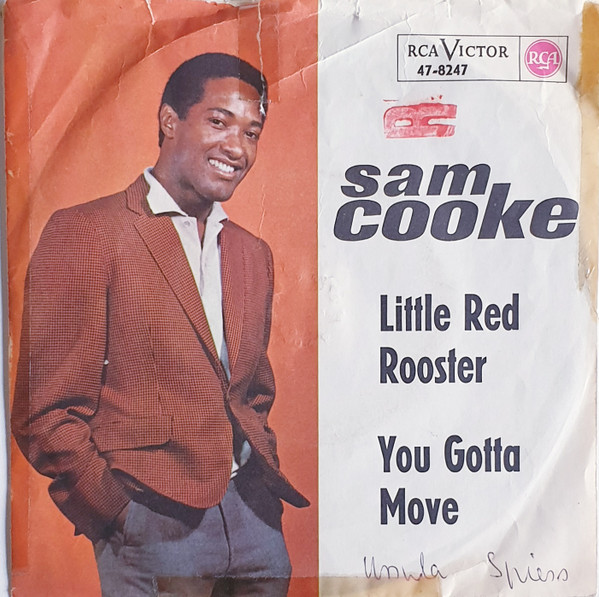 Sam Cooke - Little Red Rooster / You Gotta Move (7