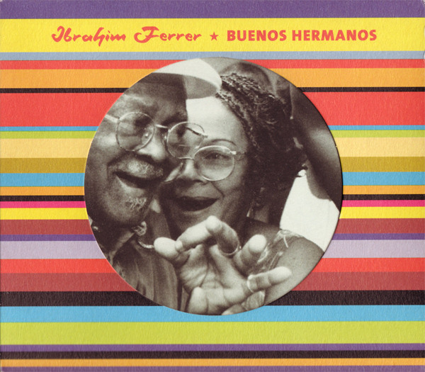 Ibrahim Ferrer - Buenos Hermanos (CD, Album)