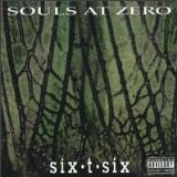 Souls At Zero - Six-T-Six (CD, EP)