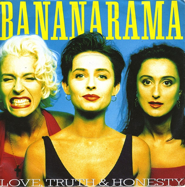 Bananarama - Love, Truth & Honesty (7