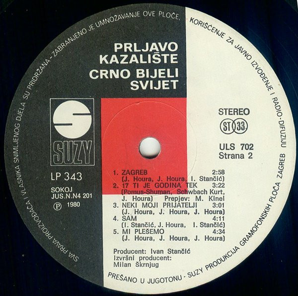 Prljavo Kazalište - Crno Bijeli Svijet (LP, Album, RP)