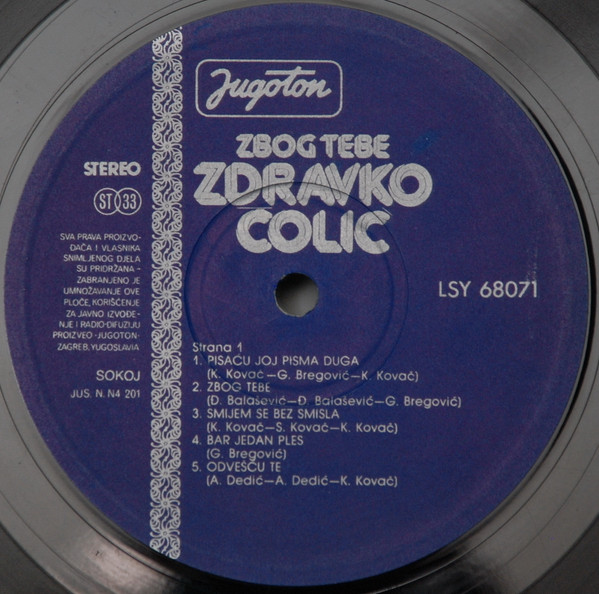 Zdravko ÄŒoliÄ‡ - Zbog Tebe (LP, Album, Dar)