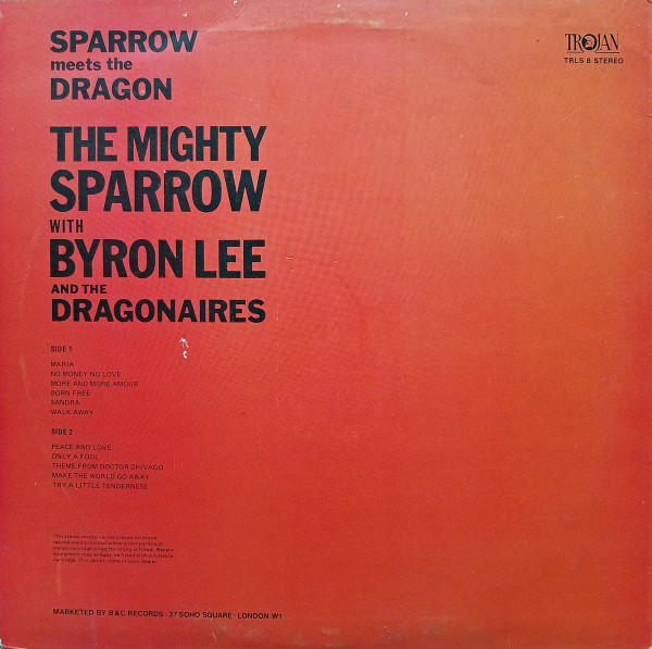 The Mighty Sparrow* With Byron Lee And The Dragonaires - Sparrow Meets The Dragon (LP, Album, RE)