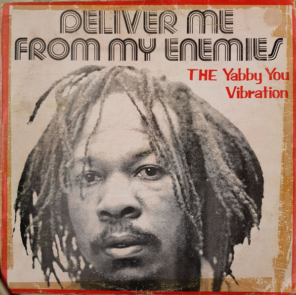 The Yabby You Vibration* - Deliver Me From My Enemies (LP, Album, Blu)