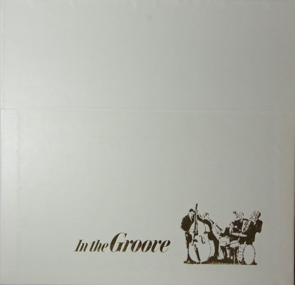 Various - In The Groove (The Masters Of Swing Play Their Greatest Music) (6xLP + Box, Comp)