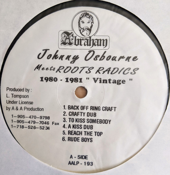 Johnny Osbourne Meets Roots Radics* - 1980 - 1981 