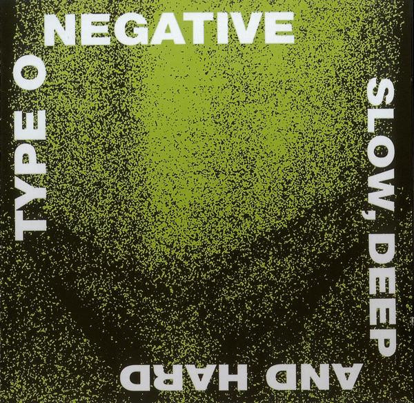 Type O Negative - Slow, Deep And Hard (CD, Album, RE)