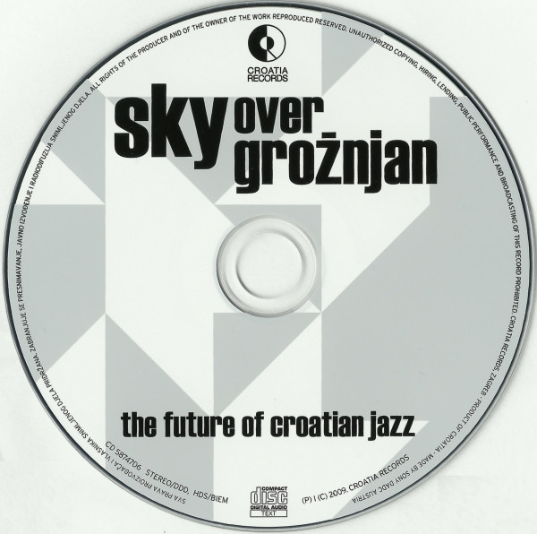 Various - Sky Over Grožnjan - The Future Of Croatian Jazz (CD, Comp)