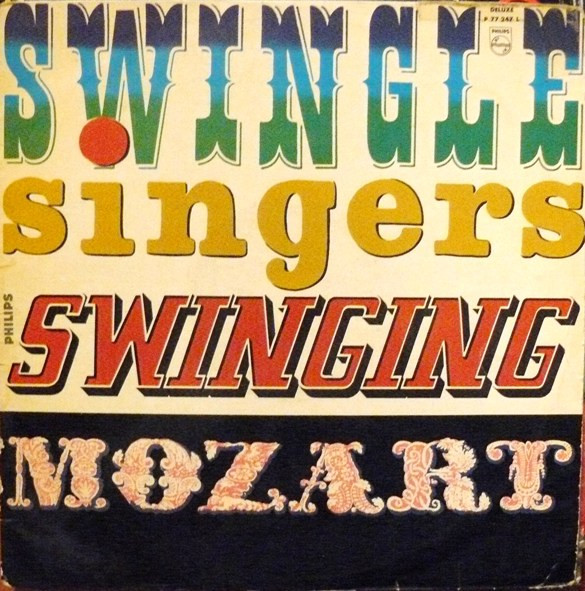 Swingle Singers* - Swinging Mozart (LP, Album, Mono)
