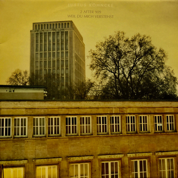 Justus KÃ¶hncke - 2 After 909 / Weil Du Mich Verstehst (12