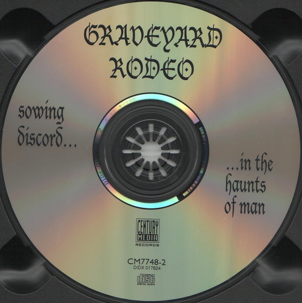 Graveyard Rodeo - Sowing Discord In The Haunts Of Man (CD, Album)