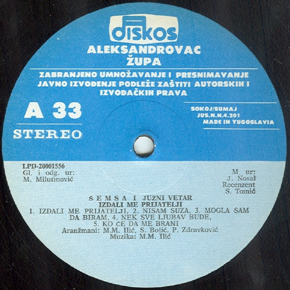 Šemsa* I »Јužni Vetar«* - Izdali Me Prijatelji (LP, Album)