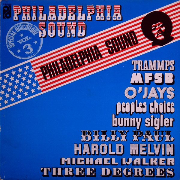 Various - Philadelphia Sound Spécial Discothèques Volume 3 (LP, Comp)