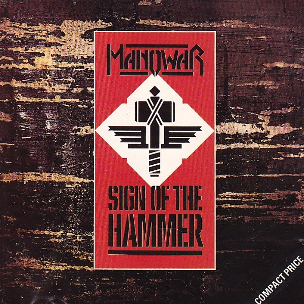 Manowar - Sign Of The Hammer (CD, Album, RP)