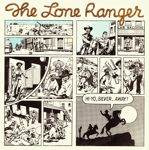 The Lone Ranger* - Hi-Yo, Silver, Away! (LP, Album)