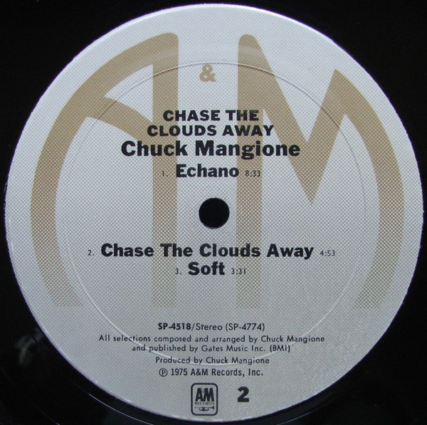Chuck Mangione - Chase The Clouds Away (LP, Album, Pit)
