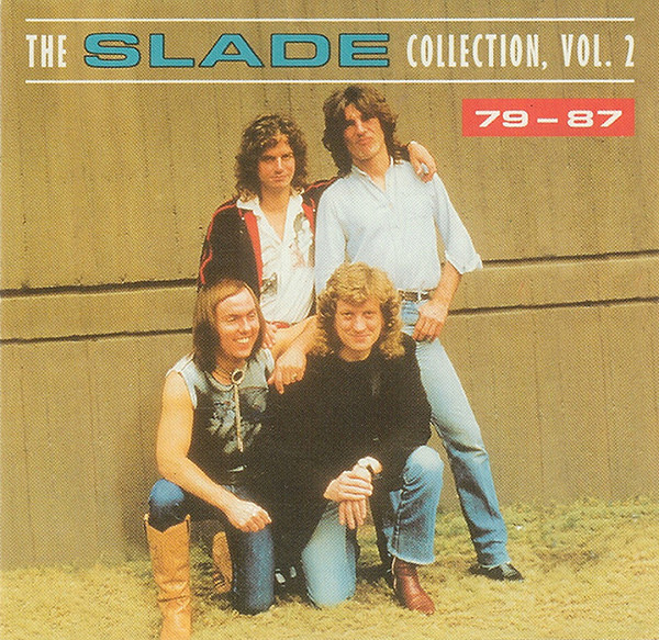 Slade - The Slade Collection, Vol. 2 - 79-87 (CD, Comp)