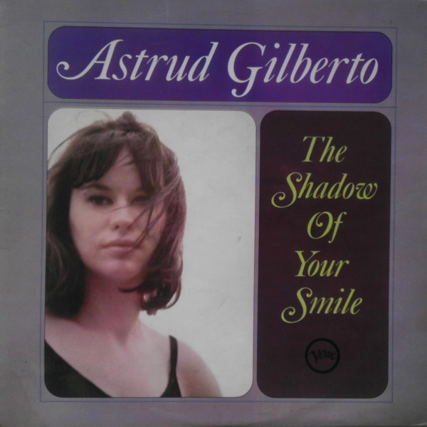 Astrud Gilberto - The Shadow Of Your Smile (LP, Album)