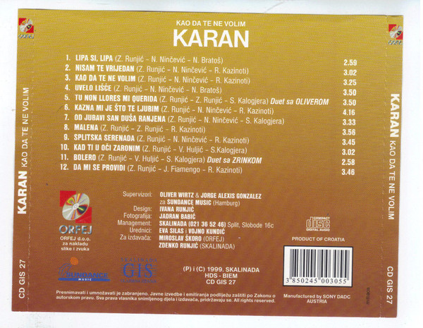 Karan* - Kao Da Te Ne Volim (CD, Album)