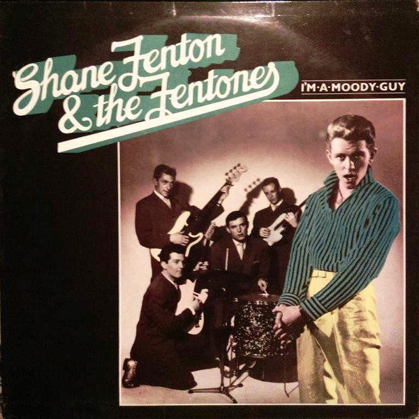 Shane Fenton & The Fentones - I'm A Moody Guy (LP, Comp, Mono)