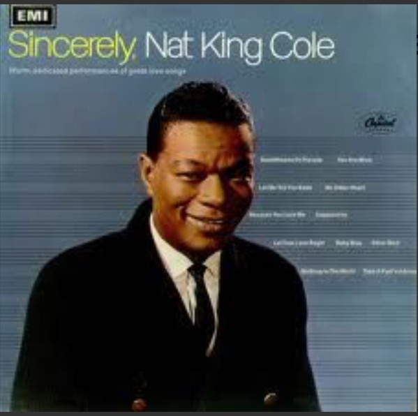 Nat King Cole - Sincerely, Nat King Cole (LP, Album, Mono)