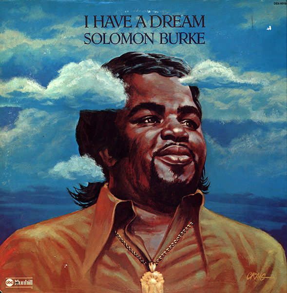 Solomon Burke - I Have A Dream (LP, Album)