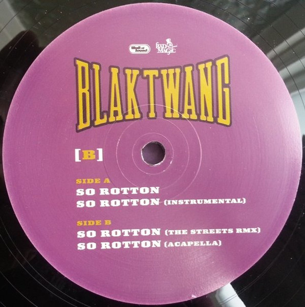 Blak Twang - So Rotton (12