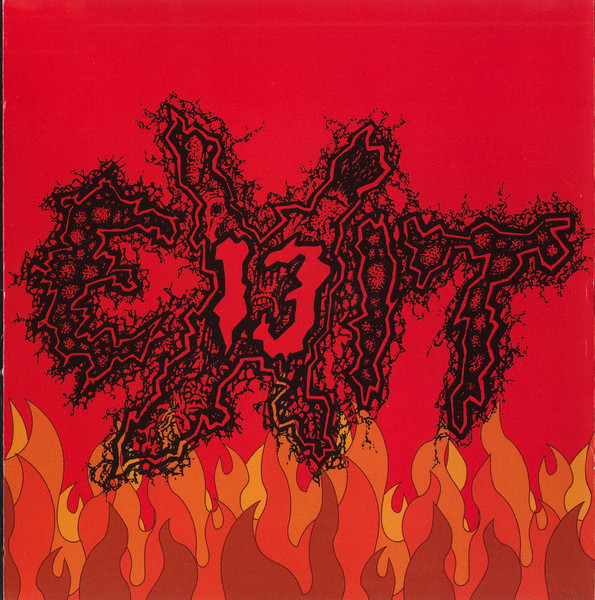 Exit-13 - ...Just A Few More Hits (CD, EP)