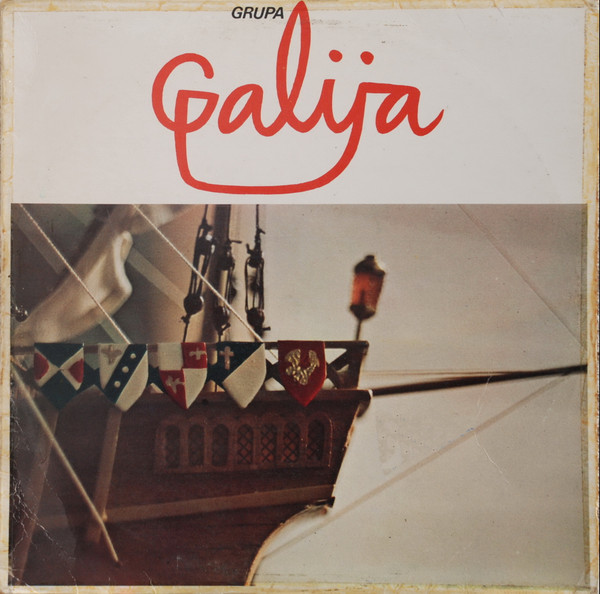 Galija - Prva Plovidba (LP, Album, Fir)