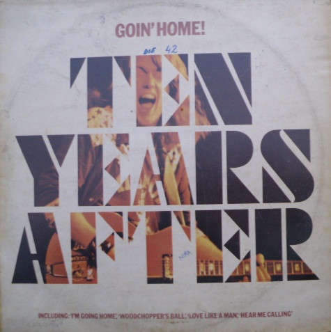 Ten Years After - Goin' Home! (LP, Comp)