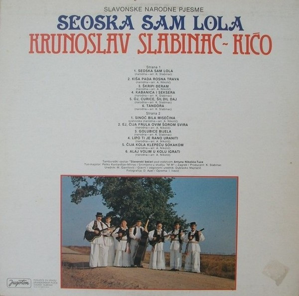 Krunoslav Slabinac - Kićo* - Seoska Sam Lola (LP, Album, RE)