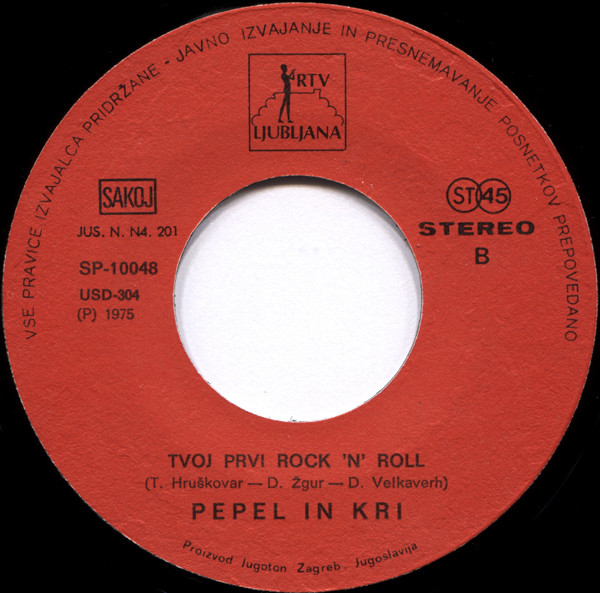 Pepel In Kri - Dan Ljubezni / Tvoj Prvi Rock'n Roll (7