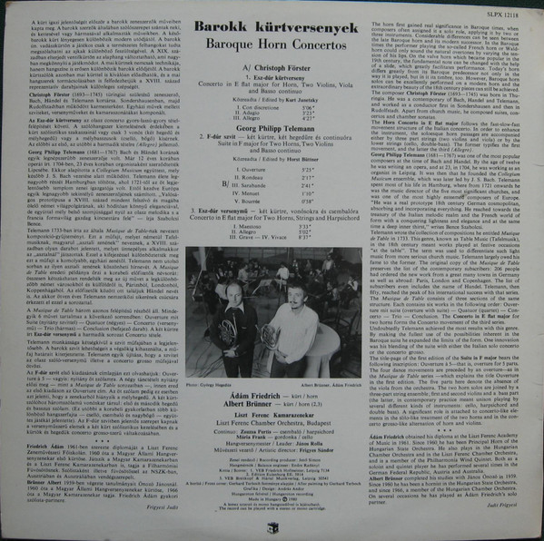 Telemann* ● Förster*, Ádám Friedrich ● Albert Brünner, Liszt Ferenc Chamber Orchestra Budapest* ,  János Rolla, Frigyes Sándor - Baroque Horn Concertos (LP, Album)