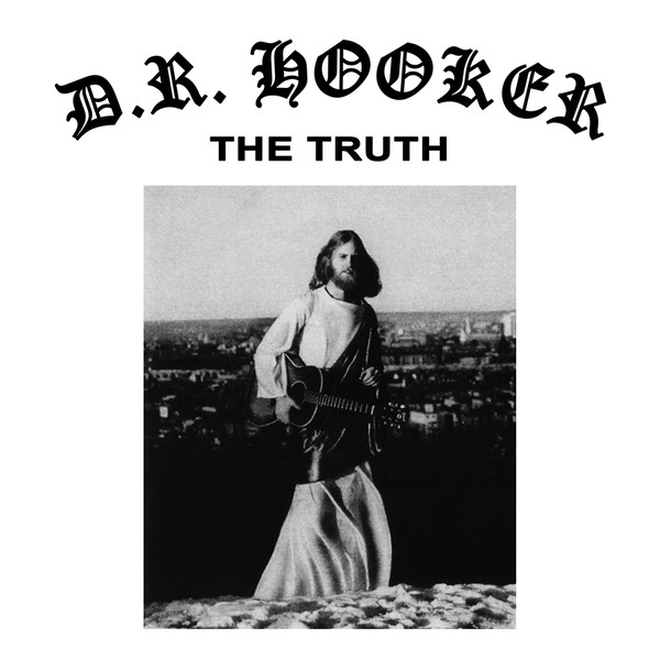 D.R. Hooker - The Truth (CD, Album, RE)