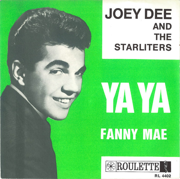 Joey Dee And The Starliters* - Ya Ya (7