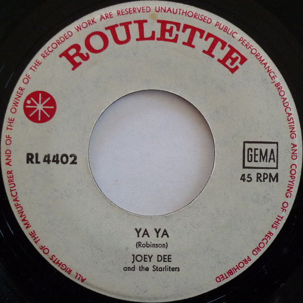 Joey Dee And The Starliters* - Ya Ya (7