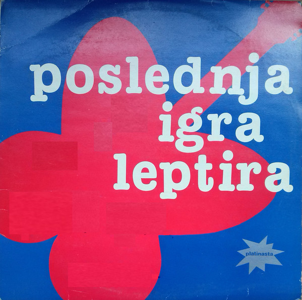 Poslednja Igra Leptira - Opet Ploča - Srce Od Meda (LP, Album, RP)
