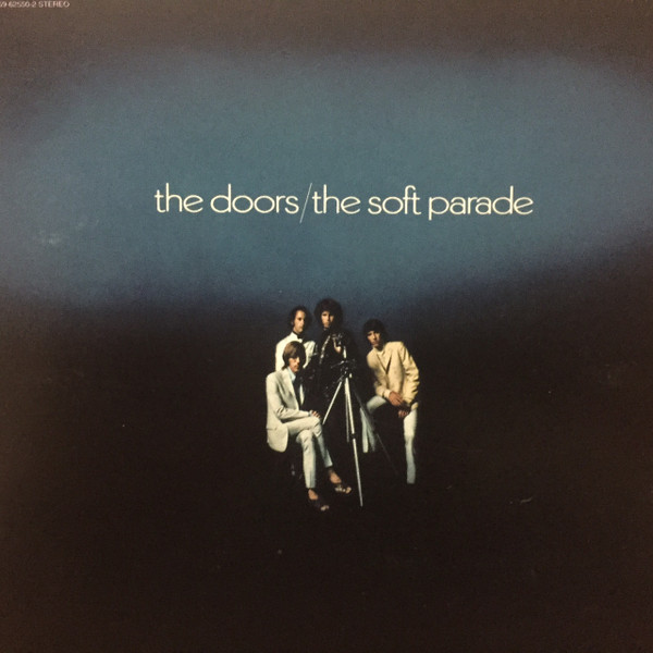 The Doors - The Soft Parade (CD, Album, RE, Gat)