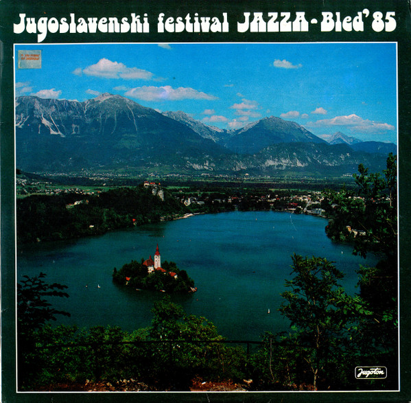 Various - Jugoslavenski Festival Jazza - Bled '85  (LP, Comp)
