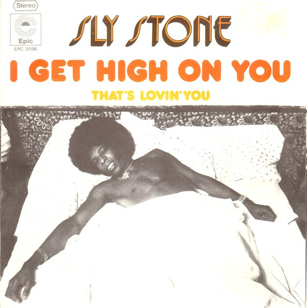 Sly Stone - I Get High On You (7