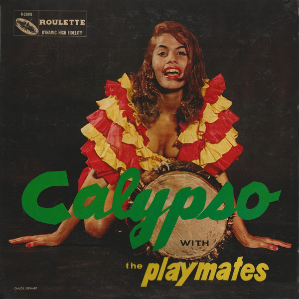 The Playmates - Calypso With The Playmates (LP, Album, Mono)