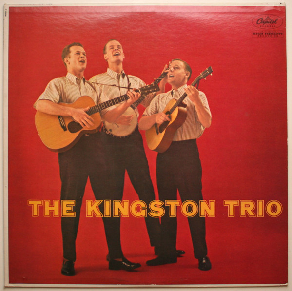 Kingston Trio - The Kingston Trio (LP, Album, Mono, RE, Los)
