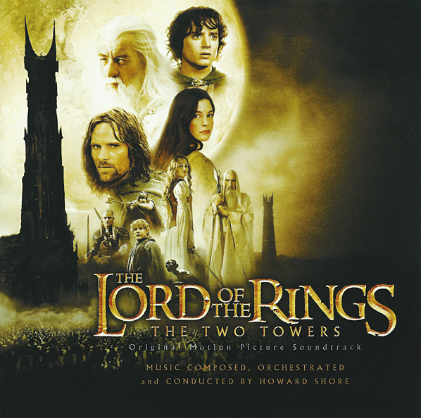 Howard Shore - The Lord Of  The Rings: The Two Towers (Original Motion Picture Soundtrack) (CD, Album, Enh)